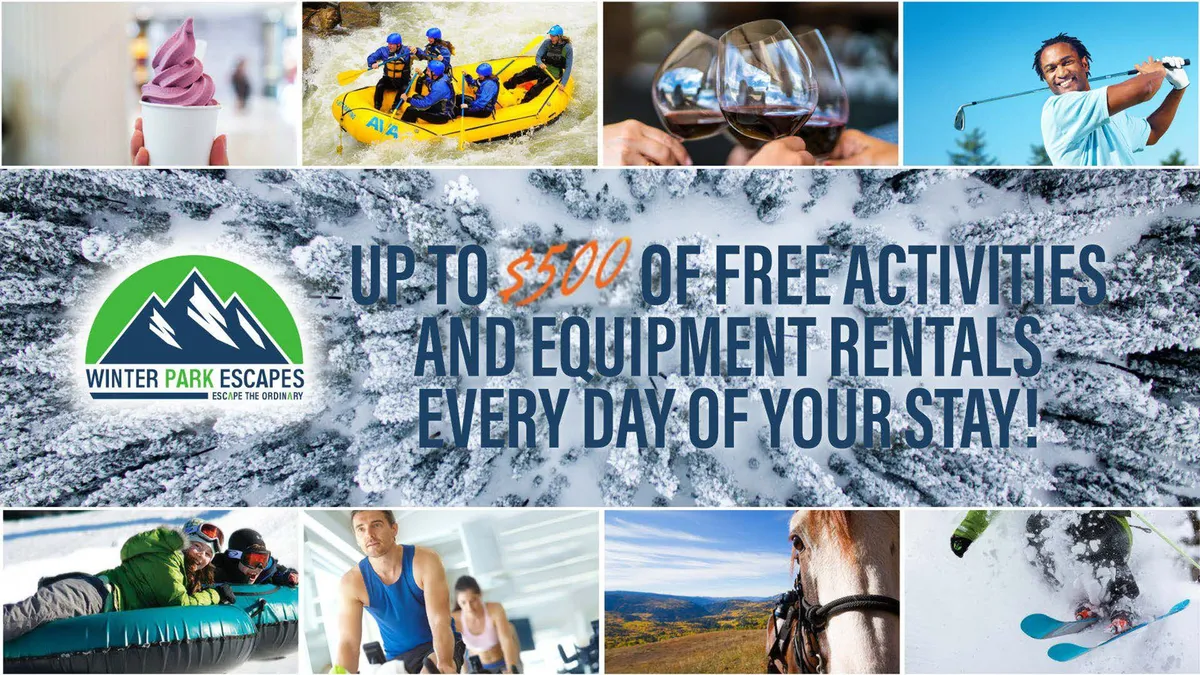 A vibrant collage-style interior image displaying the Winter Park Escapes logo, colorful offer text about activities, and photos of families participating in adventurous and kid-friendly activities such as white-water rafting, skiing, horseback riding, snow tubing, and enjoying ice cream. The mood is energetic and playful, emphasizing the range of experiences available for families.